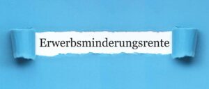 Erwerbsminderung – Rente oft zu Unrecht abgelehnt - SZ-Rechtsanwälte